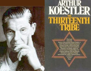 Arthur Koestler: «Etter hvert som khazarrikets historie utfolder seg, vil århundrets største svindel bli avslørt» - dvs. sannheten om det virkelige opphavet til dagens jøder"